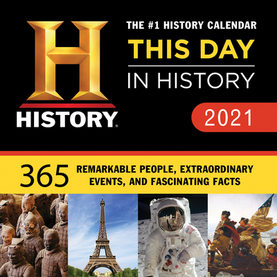 2021 History Channel This Day in History Boxed Calendar: 365 Remarkable People, Extraordinary Events, and Fascinating Facts By History Channel Cover Image