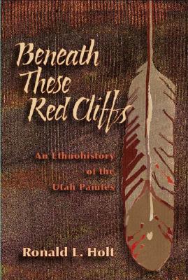 Cover for Beneath These Red Cliffs