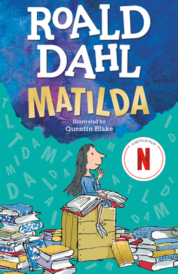 Matilda By Roald Dahl, Quentin Blake (Illustrator) Cover Image