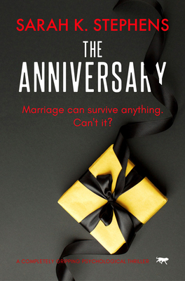 The Anniversary: A Completely Gripping Psychological Thriller Cover Image