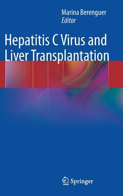 Hepatitis C Virus and Liver Transplantation Cover Image