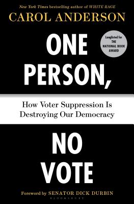 One Person, No Vote: How Voter Suppression Is Destroying Our Democracy Cover Image