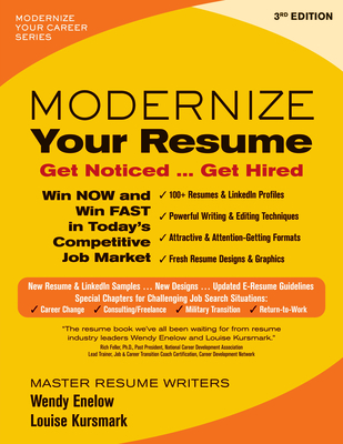 Modernize Your Resume: Get Noticed ... Get Hired By Wendy Enelow, Louise Kursmark Cover Image