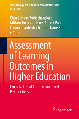 Assessment of Learning Outcomes in Higher Education: Cross-National Comparisons and Perspectives (Methodology of Educational Measurement and Assessment) Cover Image