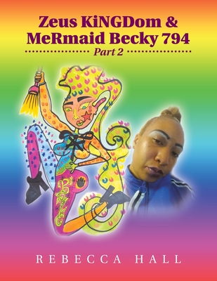 Zeus Kingdom & Mermaid Becky 794: Part 2