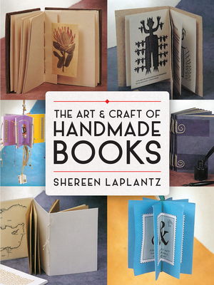 The Art and Craft of Handmade Books Cover Image