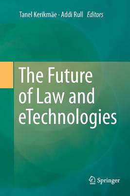 The Future of Law and Etechnologies Cover Image