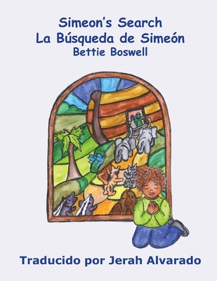 Simeon's Search: La Búsqueda de Simeón Cover Image