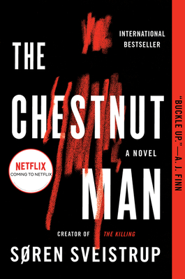 The Chestnut Man: A Mystery Novel Cover Image