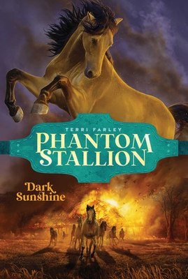 Dark Sunshine (Phantom Stallion #3)