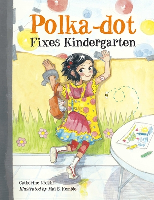Polka-Dot Fixes Kindergarten Cover