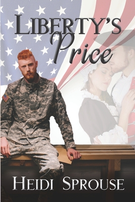 Liberty's Price By Heidi Sprouse Cover Image
