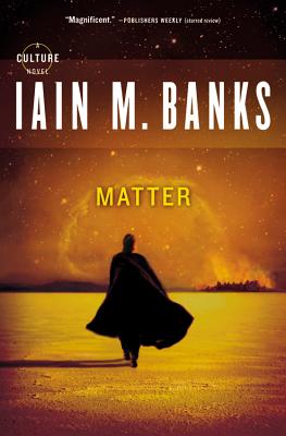 Matter (Culture) By Iain M. Banks Cover Image
