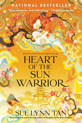 Cover Image for Heart of the Sun Warrior: A Novel (Celestial Kingdom #2)