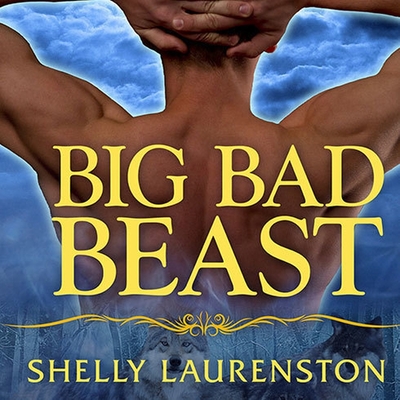 Big Bad Beast (Pride) By Shelly Laurenston, Charlotte Kane (Read by) Cover Image