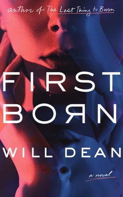 First Born By Will Dean Cover Image