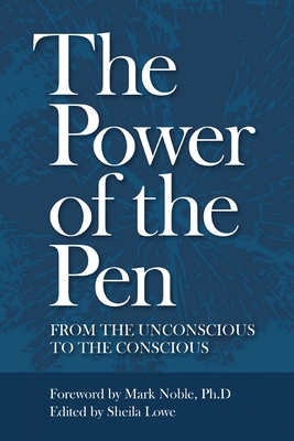 The Power of the Pen, from the unconscious to the conscious Cover Image