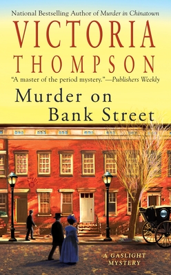 Murder on Bank Street: A Gaslight Mystery By Victoria Thompson Cover Image
