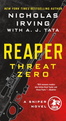 Reaper: Threat Zero: A Sniper Novel (The Reaper Series #2)