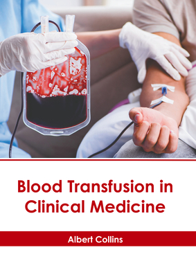 Blood Transfusion in Clinical Medicine Cover Image