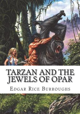 Tarzan and the Jewels of Opar