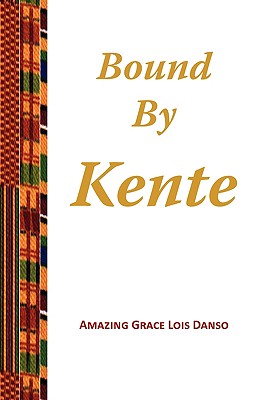 Bound by Kente Cover Image