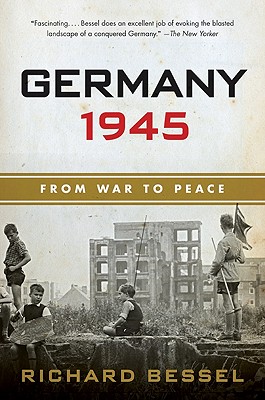 Germany 1945: From War to Peace Cover Image