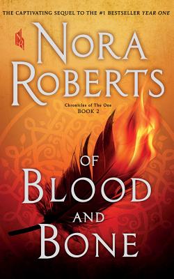 Of Blood and Bone (Chronicles of the One #2)