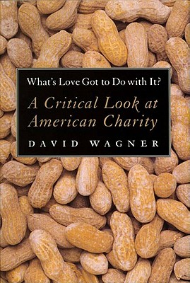 Whatâ (Tm)S Love Got to Do with It? By David Wagner Cover Image