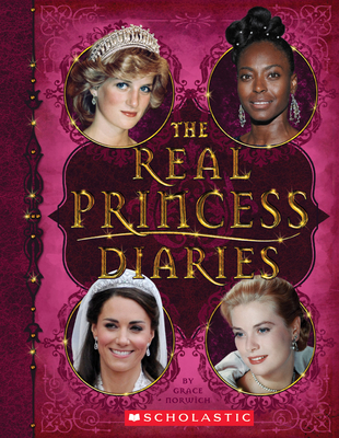 The Real Princess Diaries By Ms. Grace Norwich Cover Image