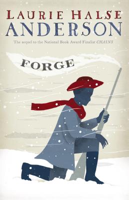 Forge (Seeds of America #2) Cover Image