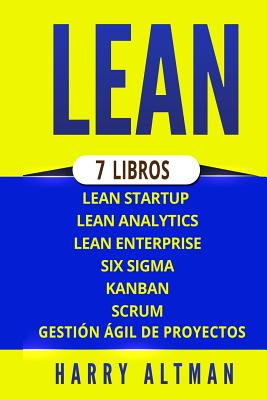 Lean: 7 Libros - Lean Startup, Lean Analytics, Lean Enterprise, Six Sigma, Gesti Cover Image