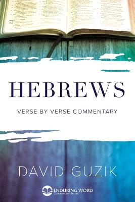 Hebrews Commentary By David Guzik Cover Image