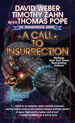 A Call to Insurrection (Manticore Ascendant #4)