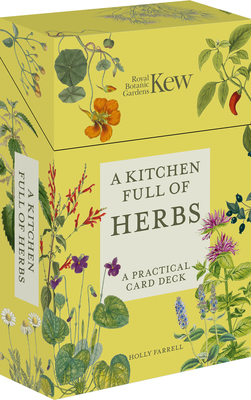 A Kitchen Full of Herbs: A Practical Card Deck (Kew Experts) Cover Image