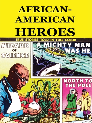 African-American Heroes By Danny Kaye (Guest Editor), Mike Gagnon (Editor), Joe Louis (Foreword by) Cover Image
