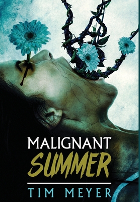 Cover for Malignant Summer