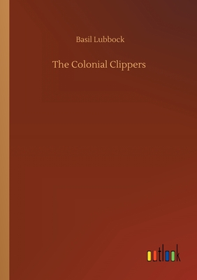 The Colonial Clippers Cover Image