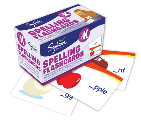 Kindergarten Spelling Flashcards: 240 Flashcards for Building Better Spelling Skills Based on Sylvan's Proven Techniques for Success (Sylvan Language Arts Flashcards) By Sylvan Learning Cover Image