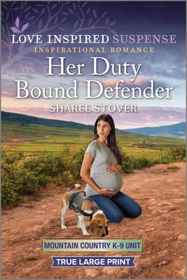 Her Duty Bound Defender (Mountain Country K-9 Unit #2)