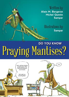 Cover for Do You Know Praying Mantises? (Do You Know?)