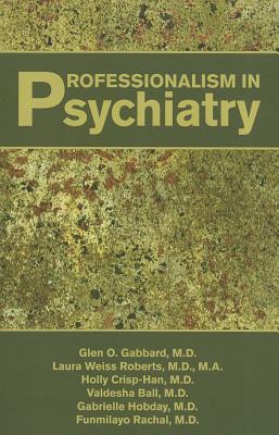 Cover for Professionalism in Psychiatry
