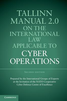 Tallinn Manual 2.0 on the International Law Applicable to Cyber Operations Cover Image