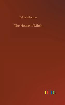 The House of Mirth