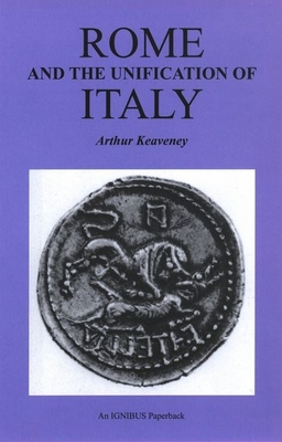 Cover for Rome And The Unification Of Italy (Ignibus Paperbacks)
