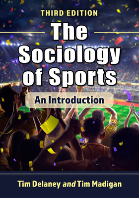 Sociology of Sports: An Introduction, 3D Ed. Cover Image