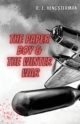 Cover for The Paper Boy & The Winter War
