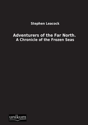 Adventurers of the Far North. Cover Image