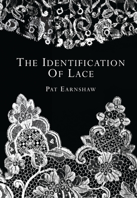 The Identification of Lace (Shire Library) Cover Image
