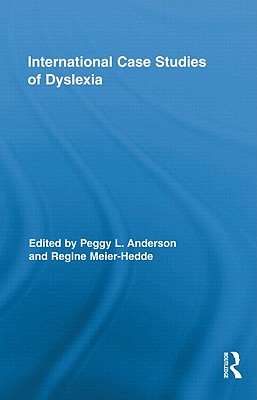 International Case Studies of Dyslexia (Routledge Research in Education #56) Cover Image